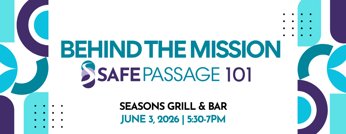 Safe Passage: Behind the Mission